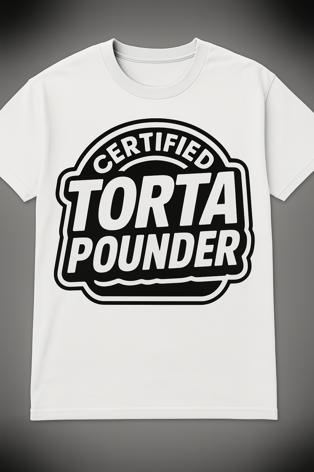 Certified Torta Pounder